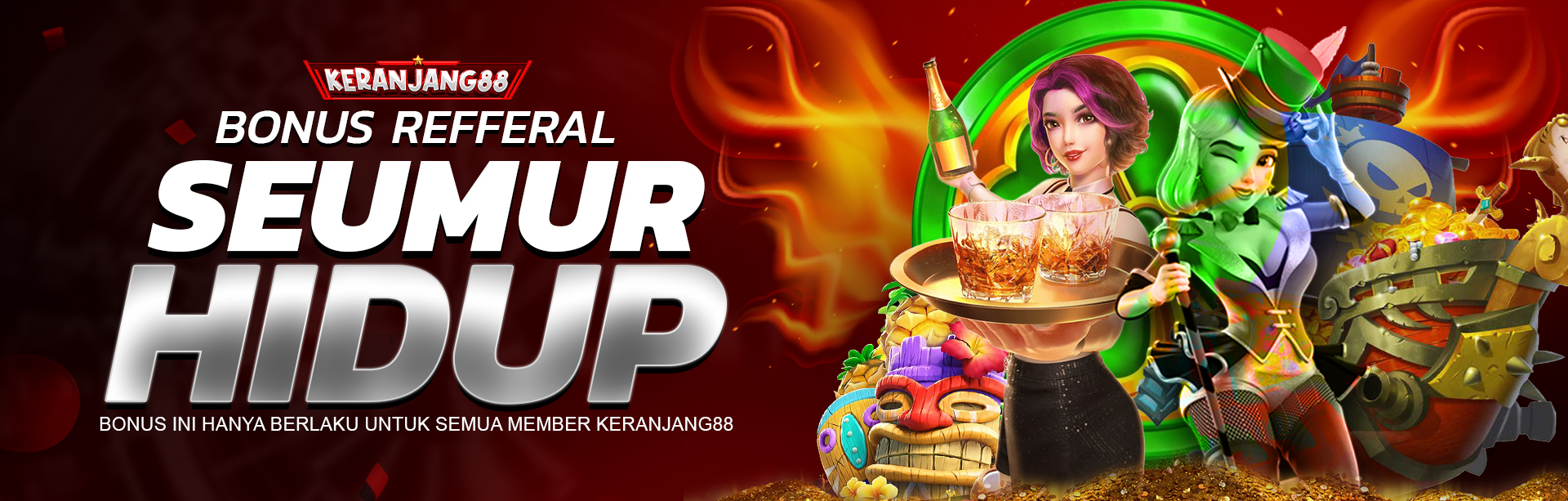 BONUS REFFERAL SEUMUR HIDUP