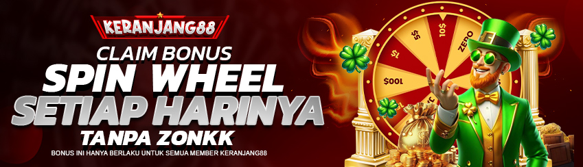 BONUS SPIN WHELL SETIAP HARI TANPA ZONK